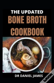 Capa do artigo The Updated Bone Broth Cookbook