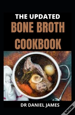 Capa do artigo The Updated Bone Broth Cookbook