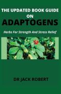 The Updated Book Guide On Adaptogens