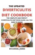 The Updated Diverticulitis Cookbook Book Guide For Beginners