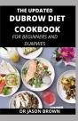 The Updated Dubrow Diet Cookbook For Beginners And Dummies - Preview