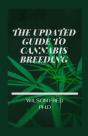 The Updated Guide To Cannabis Breeding - Preview