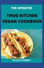 The Updated Thug Kitchen Vegan Cookbook - Preview