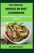 The Updated Whole 30 Diet Cookbook