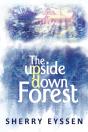 The Upside-Down Forest - Preview