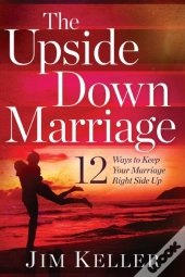 The Upside Down Marriage
