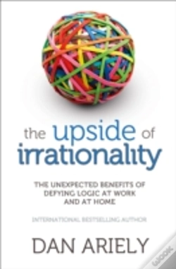 Capa do artigo The Upside Of Irrationality