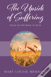The Upside Of Suffering