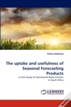 Capa do artigo The Uptake And Usefulness Of Seasonal Forecasting Products