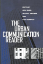 The Urban Communication Reader - Preview