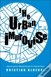 The Urban Improvise
