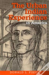 Capa do artigo The Urban Indian Experience In America