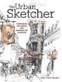 The Urban Sketcher - Preview