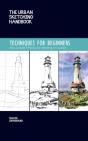 The Urban Sketching Handbook Techniques For Beginners - Preview