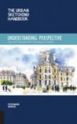 The Urban Sketching Handbook Understanding Perspective
