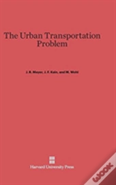The Urban Transportation Problem