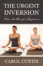 The Urgent Inversion: From The Pen Of A - Preview