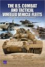 The U.S. Combat And Tactical Wheeled Vehicle Fleets - Preview