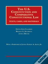 The U.S. Constitution And Comparative Constitutional Law