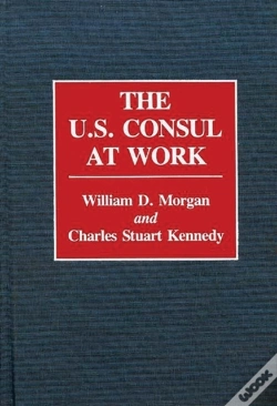 Capa do artigo The U.S. Consul At Work