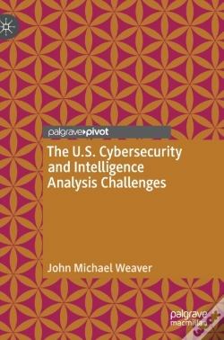 Capa do artigo The U.S. Cybersecurity And Intelligence Analysis Challenges