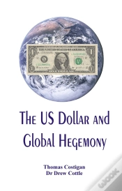 Capa do artigo The Us Dollar And Global Hegemony