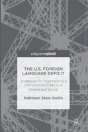The U.S. Foreign Language Deficit - Preview