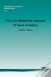 The U.S. Market For Uranium