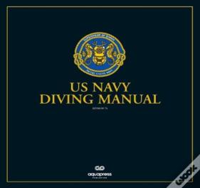 The Us Navy Diving Manual