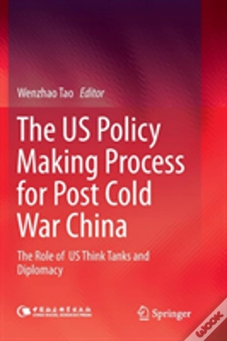 Capa do artigo The Us Policy Making Process For Post Cold War China