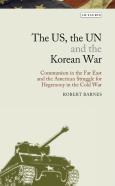 The Us, The Un And The Korean War