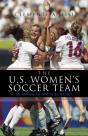 The U.S. Women'S Soccer Team - Preview