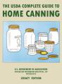 The Usda Complete Guide To Home Canning (Legacy Edition) - Preview