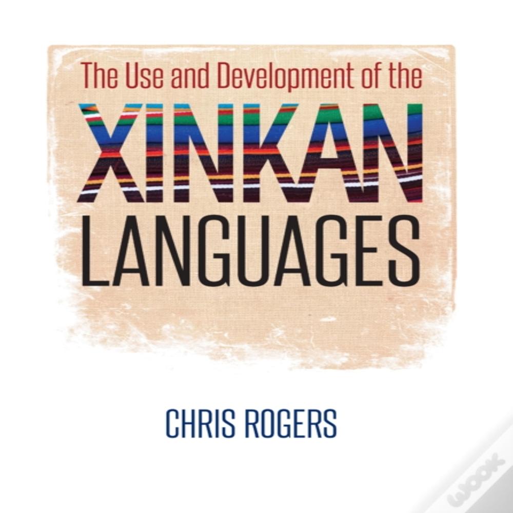 The Use And Development Of The Xinkan Languages