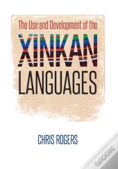 The Use And Development Of The Xinkan Languages