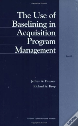 Capa do artigo The Use Of Baselining In Acquisition Program Management