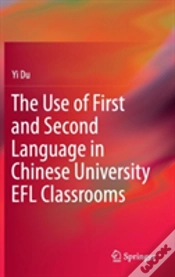 Capa do artigo The Use Of First And Second Language In Chinese University Efl Classrooms