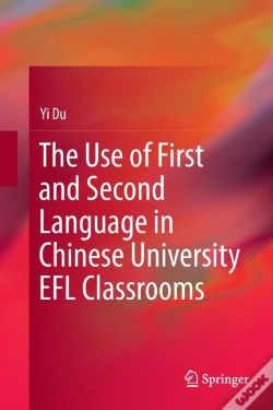 Capa do artigo The Use Of First And Second Language In Chinese University Efl Classrooms