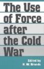 The Use Of Force After The Cold War - Preview