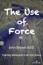 The Use Of Force - Preview