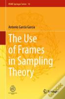 The Use Of Frames In Sampling Theory