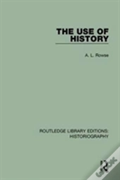 The Use Of History