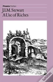 The Use Of Riches