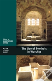 The Use Of Symbols In Worship