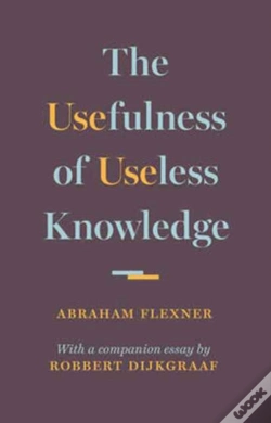 Capa do artigo The Usefulness Of Useless Knowledge