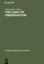 The Uses Of Observation - Preview
