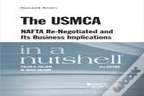The Usmca, Nafta Re-Negotiated And Its Business Implications In A Nutshell