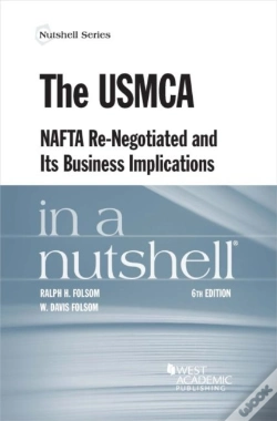 Capa do artigo The Usmca, Nafta Re-Negotiated And Its Business Implications In A Nutshell