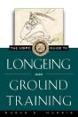 The Uspc Guide To Longeing And Ground Training - Preview