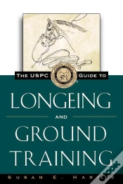 Capa do artigo The Uspc Guide To Longeing And Ground Training